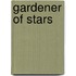 Gardener of Stars