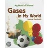 Gases in My World door Joanne Randolph