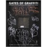 Gates Of Graffiti door Torkel Sjostrand