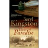 Gates of Paradise door Beryl Kingston