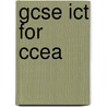Gcse Ict For Ccea door Siobhan Matthewson