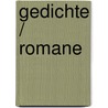 Gedichte / Romane door Novalis