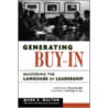 Generating Buy-in door Mark S. Walton