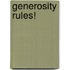 Generosity Rules!
