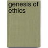 Genesis Of Ethics door Burton L. Visotzky