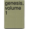 Genesis, Volume 1 door August Dillmann