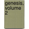 Genesis, Volume 2 by August Dillmann