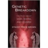 Genetic Breakdown door Stacey Price Brown