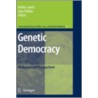 Genetic Democracy by Juha Raikka