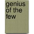 Genius Of The Few