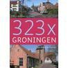 323 X Groningen door P. Karstkarel