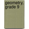 Geometry, Grade 9 by Ron Larson