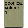 Geonica, Volume 1 door Louis Ginzberg