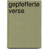 Gepfefferte Verse door Eleonore Grünewald