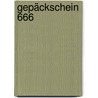 Gepäckschein 666 door Alfred Weidenmann