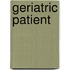 Geriatric Patient