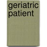 Geriatric Patient door Susan S. Rose