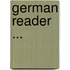 German Reader ...