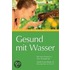 Gesund mit Wasser