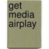 Get Media Airplay door Rick Davis