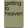Getting To Heaven door Duane Windemiller