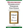 Museumgids Rembrandt Vermeer Van Gogh door C.J. Kaldenbach