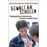 Gewalt an Schulen by Klaus Hurrelmann