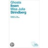 Ghosts/Miss Julia by Thaddeus L. Torp