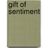 Gift of Sentiment