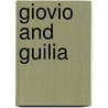Giovio and Guilia by Clinton Scollard