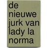 De nieuwe jurk van Lady La Norma by V. French