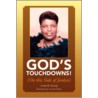 God's Touchdowns! door Linda W. Dandy