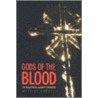 Gods of the Blood by Mattias Gardell