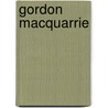 Gordon Macquarrie door Keith Crowley