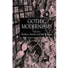 Gothic Modernisms door Jeff Wallace