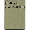 Grady's Awakening door Bianca D'Arc