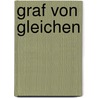 Graf Von Gleichen door Herrmann Anders Krüger