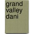Grand Valley Dani