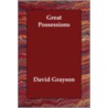 Great Possessions door Ray Stannard Baker