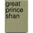 Great Prince Shan