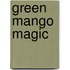 Green Mango Magic