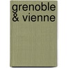 Grenoble & Vienne door Marcel Reymond