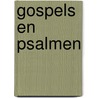 Gospels en psalmen by E.J. Harmens