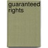 Guaranteed Rights