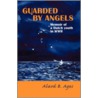 Guarded By Angels door Alard B. Ages