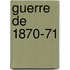 Guerre de 1870-71
