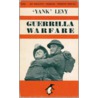 Guerrilla Warfare door 'Yank' Levy