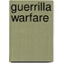 Guerrilla Warfare