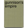Gunnison's Empire by Will Cook