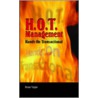 H.O.T. Management by Tulgan Bruce